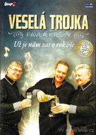 Veselá trojka: Už je nám zas o rok víc (CD + DVD) - CD-DVD - Hudební CD