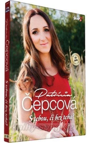 Patrícia Čepcová: With You or Without You? (CD + DVD, 2017) - Music CD - Main image
