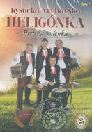 Kysucká vrchárska heligónka: A flowing vodka - Music CD