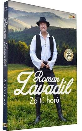 Zavadil Roman: Za tú horú (CD + DVD) - CD - Hudební CD - Main image
