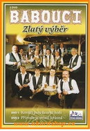 Babouci: Babouci 1+2 - Zlatý výběr (2x DVD) - DVD - Hudební DVD