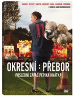 Okresní přebor: Poslední zápas Pepika Hnátka - DVD - DVD Film