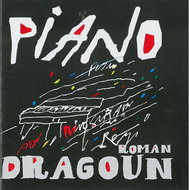 Dragoun Roman: Piano - CD - Music CD