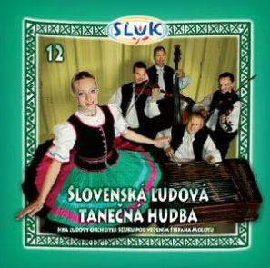 SLUK: Slovak Ludová Dance Music (12) - Music CD - Main image