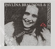 & Minnesengři: Bílé místo - CD - Hudební CD