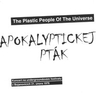Plastic People Of The Universe: Apokalyptickej pták - CD - Hudební CD