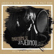 Nejezchleba Jaroslav Olin, Little Beaver: We will be born only once. Tribute to Peter Skoumal - CD - Music CD