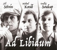 Stivín Jiří, Kocáb Michael, Soukup Ondřej: Ad Libidum (2x CD) - CD - Hudební CD