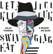 Milan Svoboda & Pražský Big Ba: Létající klobouk - CD - Hudební CD