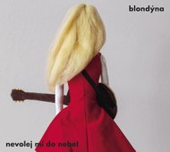 Blondýna: Nevolej mi do nebe - CD - Hudební CD