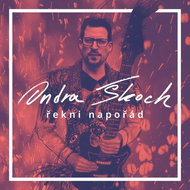 Škoch Ondra: Say Forever - CD - Music CD