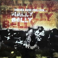 Hally belly: Dneska bude jinej den - CD - Hudební CD