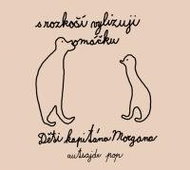 Děti kapitána Morgana: S rozkoší vylizuju omáčku - CD - Hudební CD