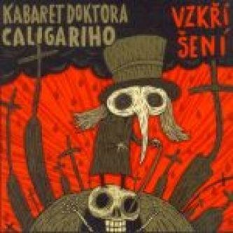 Kabaret Dr.Caligariho: Vzkříšení - CD - Hudební CD - Main image