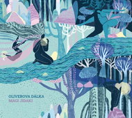 Oliverova dálka: Magi Jidaki - CD - Music CD