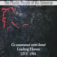 Plastic People Of The Universe: What It Means To Lead A Horse (Live) - CD - Music CD