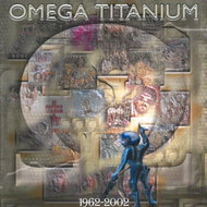 Omega: Titanium 1962-2002 - CD - Music CD