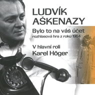 Höger Karel: Bylo to na váš účet - CD - Hudební CD