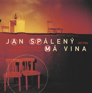 Spálený Jan: Má vina - CD - Music CD