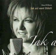 Křížková Hana: How Good Luck Smells - CD - Music CD