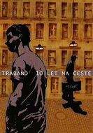 Traband: 10 let na cestě - DVD - Film na DVD