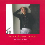 Budweiser Irena, Fade In: Nobody' s Fault. (Spirituals and Gospels) - CD - Music CD