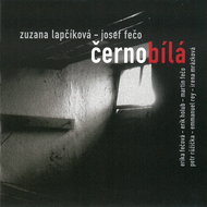 Lapčíková, Zuzana & Fečo, Josef: Černobílá - CD - Music CD