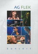 AG Flek: Koncert - Film na DVD