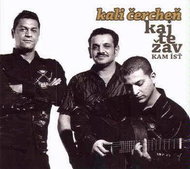 Kali Čercheň: Kaj te žav / Where to go - CD - Music CD