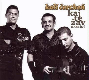 Kali Čercheň: Kaj te žav / Where to go - CD - Music CD - Main image