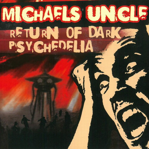 Michaels Uncle: Return of Dark Psychedelia - CD - Music CD - Main image