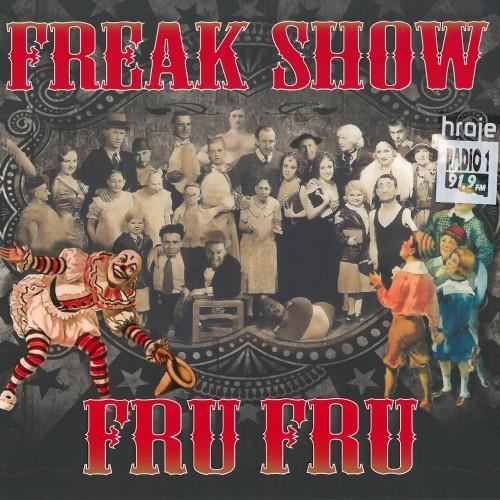 Fru Fru: Freak Show - CD - Music DVD - Main image