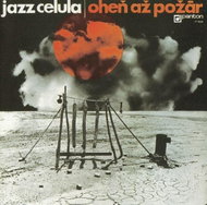 Deczi Laco &amp; Jazz Celula: Fire to Fire - CD - Music CD