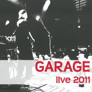 Garage &amp; Tony Ducháček: Live 2011 - CD - Music CD