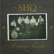 SHQ: Family Chronicle - CD - Music CD