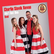 Charlie Slavík Revue: Ain' t But One - CD - Music CD