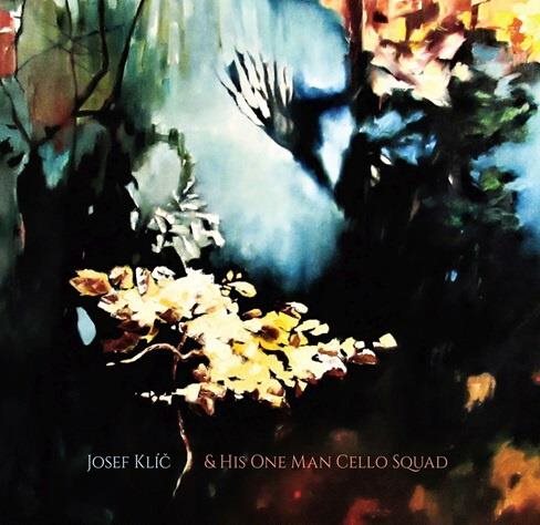 Klíč Josef: Josef Klíč &amp; His One Man Cello Squad. CD - Music CD - Main image