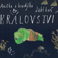 Duchaňová Anička, Jablkoň: Království - CD + knížka - Music CD
