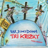 We' re Home: Three Crosses - CD - Music CD