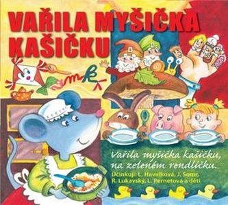 Libuše Havelková, Radovan Luka: Vařila myšička kašičku - CD - Hudební CD - Main image