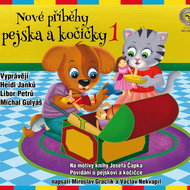 Janků Heidi, Petrů Libor, Gulyáš Michal: Nové příběhy pejska a kočičky 1 - CD - Music CD