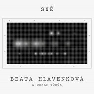 Hlavenková Beata, Török Oskar: Sně - LP - LP Record