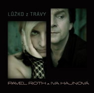 Roth Pavel, Hajnová Iva: Bed of Grass - CD - Music CD