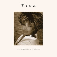 Turner Tina: What's Love Got To Do With It (30th Anniversary Edition) - Music CD