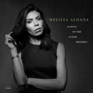 Aldana Melissa: Echoes Of The Inner Prophet - Music CD