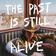 Hurray for the Riff Raff: The Past Is Still Alive - Music CD