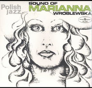 Wroblewska Marianna: Sound Of Marianna Wroblewska (Polish Jazz) - LP Record