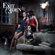 Exit Eden: Femmes Fatales - Music CD