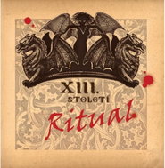 XIII. Stoleti: Ritual (Best Of. ) - Music CD