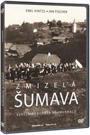 Zmizelá Šumava - DVD - Film na DVD